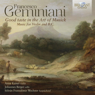 Geminiani: Good Taste in the Art of Musick, Music for Violin and B.C. (CD)